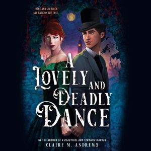 A Lovely and Deadly Dance, Claire Andrews