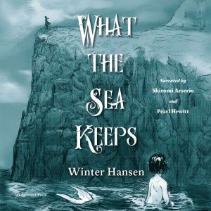 What the Sea Keeps, Winter Hansen