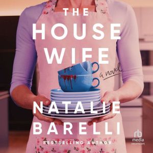 The Housewife, Natalie Barelli