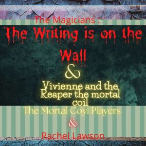 The Writing is on the Wall  Vivienne..., Rachel Lawson