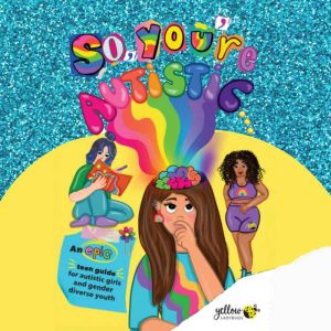 So, Youre Autistic, Yellow Ladybugs