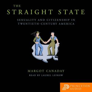 The Straight State, Margot Canaday