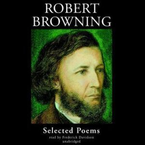 Robert Browning, Robert Browning