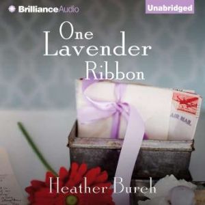 One Lavender Ribbon, Heather Burch
