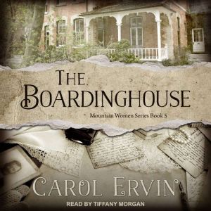 The Boardinghouse , Carol Ervin