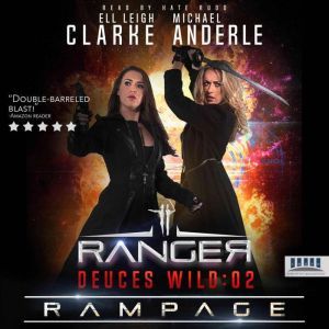Rampage, Ell Leigh Clarke