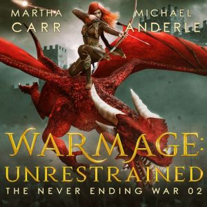 WarMage Unrestrained, Martha Carr