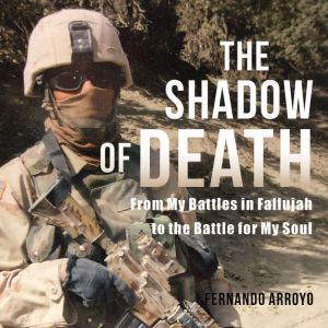 The Shadow of Death, Fernando Arroyo