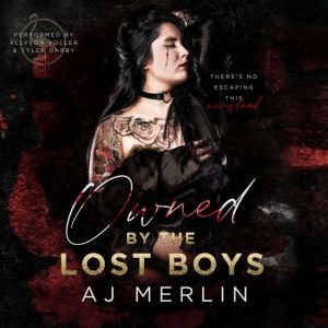 Owned by the Lost Boys, AJ Merlin