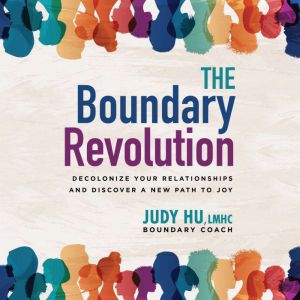 The Boundary Revolution, Judy Hu