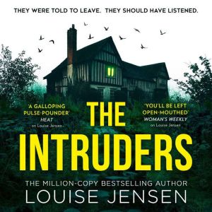 The Intruders, Louise Jensen
