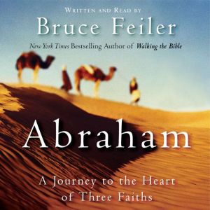 Abraham, Bruce Feiler