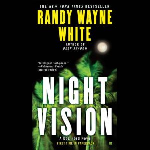 Night Vision, Randy Wayne White