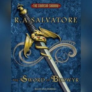 The Sword of Bedwyr, R. A. Salvatore