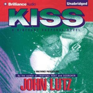 Kiss, John Lutz