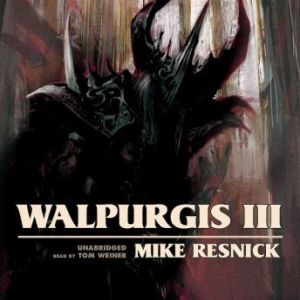 Walpurgis III, Mike Resnick
