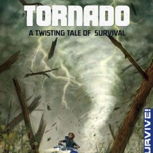 Tornado A Twisting Tale of Survival, Thomas Kingsley Troupe