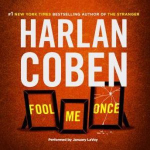 Fool Me Once, Harlan Coben