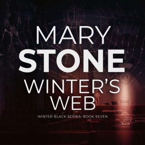 Winters Web Winter Black Series Bo..., Mary Stone