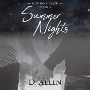Summer Nights, D. Allen