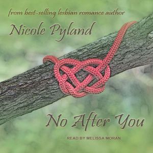 No After You, Nicole Pyland