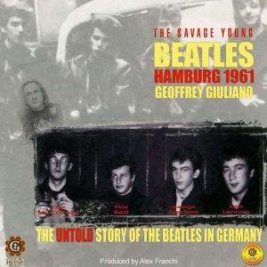 The Savage Young Beatles, Geoffrey Giuliano