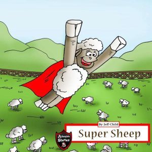 Super Sheep, Jeff Child