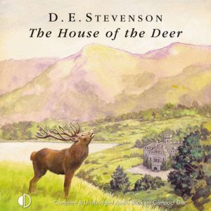 The House of the Deer, D. E. Stevenson