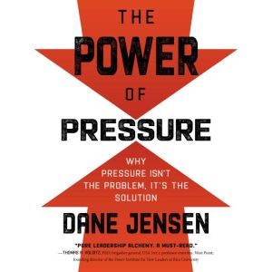 The Power of Pressure, Dane Jensen