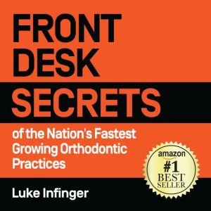 FRONT DESK SECRETS of the Nations Fa..., Luke Infinger