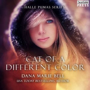 Cat of a Different Color, Dana Marie Bell