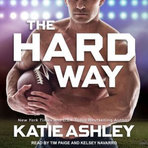 The Hard Way, Katie Ashley