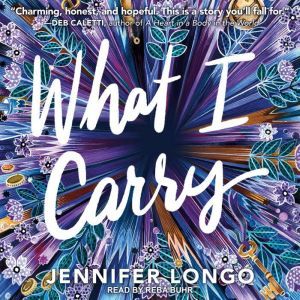 What I Carry, Jennifer Longo