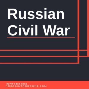 Russian Civil War, Introbooks Team