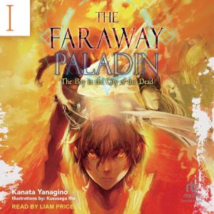 The Faraway Paladin Volume 1, Kanata Yanagino