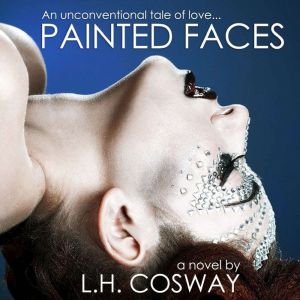 Painted Faces, L.H. Cosway