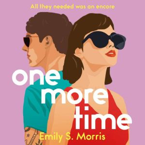 One More Time, Emily S. Morris