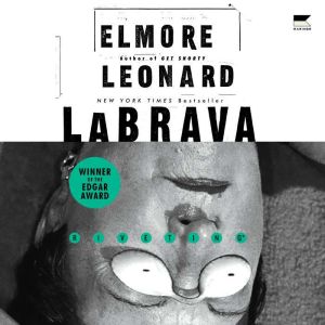 LaBrava: A Novel