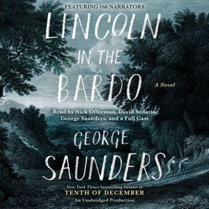 Lincoln in the Bardo, George Saunders