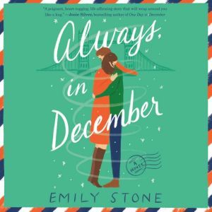 Always, in December, Emily Stone