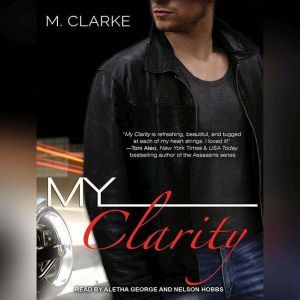 My Clarity, M. Clarke