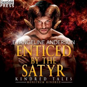 Enticed by the Satyr, Evangeline Anderson