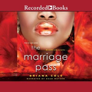 The Marriage Pass, Briana Cole