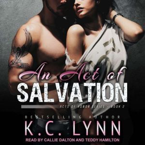 An Act of Salvation, K.C. Lynn
