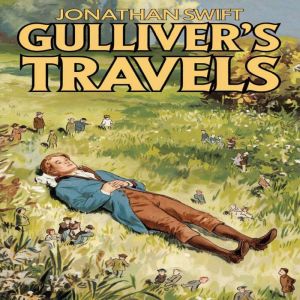 Gullivers Travels, Jonathan Swift