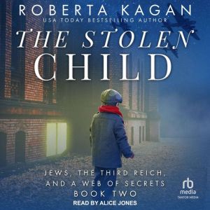 The Stolen Child, Roberta Kagan