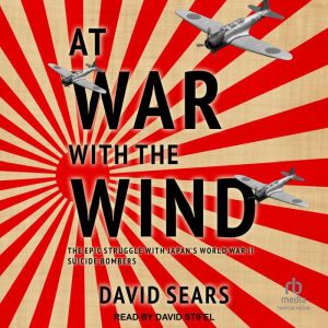 At War With The Wind, David Sears