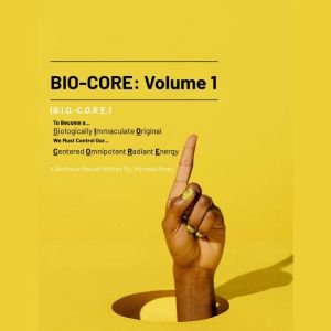 BioCore Volume 1, Michaud Small