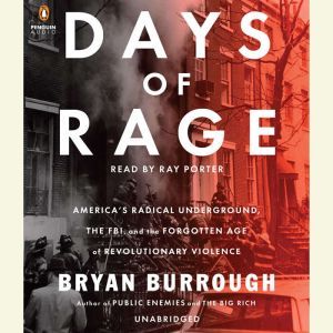 Days of Rage, Bryan Burrough