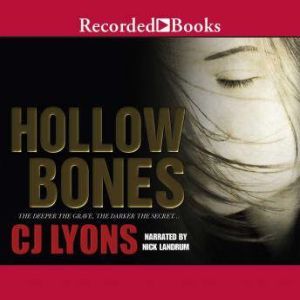 Hollow Bones, C.J. Lyons